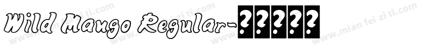 Wild Mango Regular字体转换